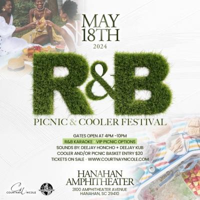 R&B Picnic May 18, 2024 at Hanahan Amphitheater 