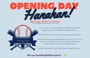 Hanahan Opening Day 2024 
